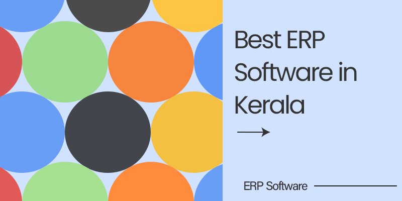 Best ERP Software In Kerala